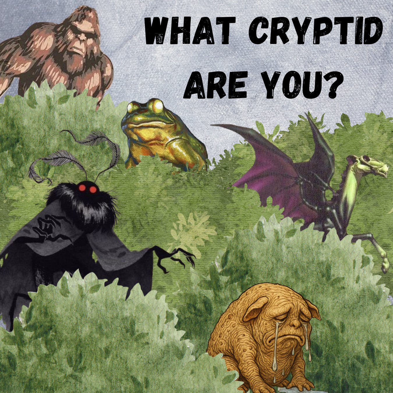 What cryptid are you?